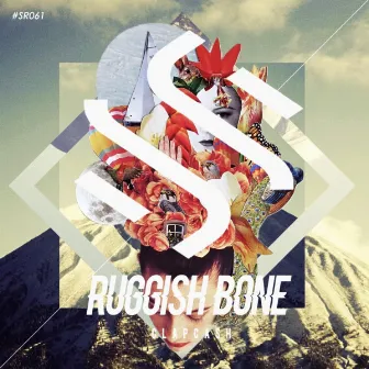 Ruggish Bone by Clapcash