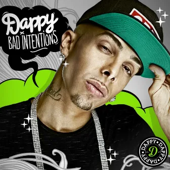 Bad Intentions by Dappy