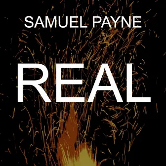 Real by Samuel Payne