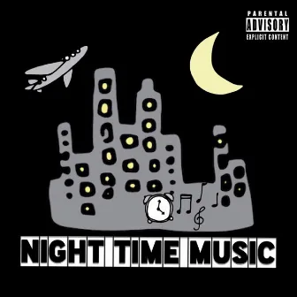 Night Time Music - EP by Mak Erv