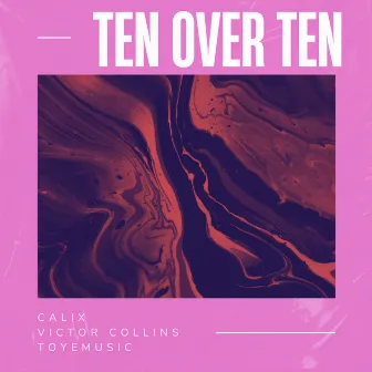 Ten Over Ten by Calix