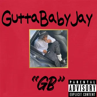 GB by GuttaBabyJay