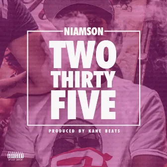 Two-Thirty Five by Niamson