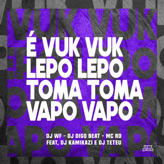 É Vuk Vuk, Lepo Lepo, Toma Toma, Vapo Vapo