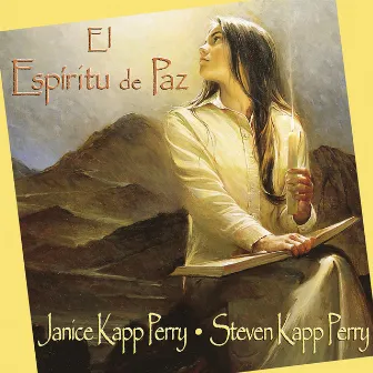 El Espíritu De Paz by Janice Kapp Perry