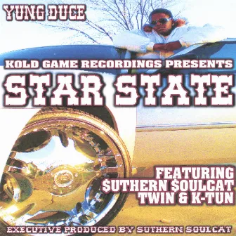 Star State by Yung Duce