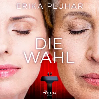 Die Wahl by Erika Pluhar