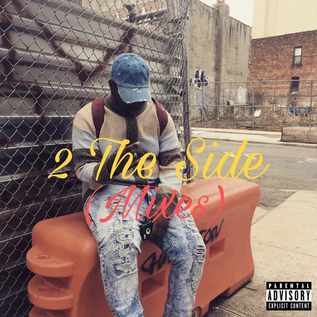 2 The Side (Mixes)