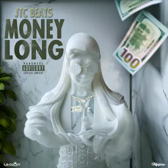 Money Long by JTC Beats