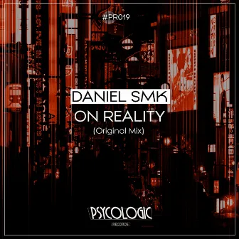 On Reality by Daniel Smk