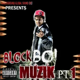 Block Boi Muzik, Pt. 1 by King Nov