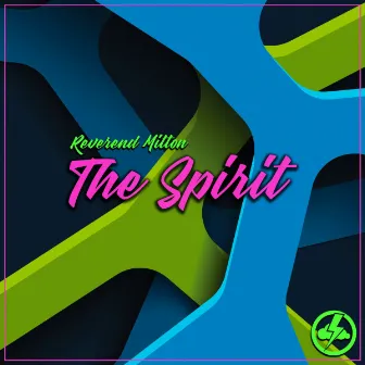 The Spirit by Reverend Mitton