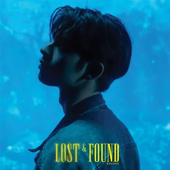 Lost&Found - Single by BRIGHT