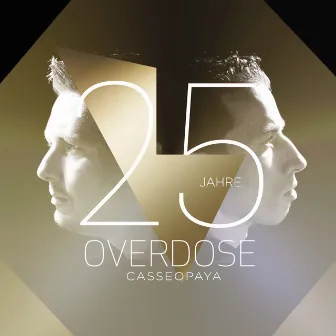 Overdose - 25 Years Edition by Casseopaya