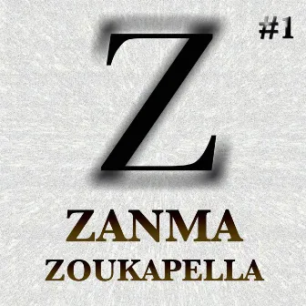 Zoukapella #1 by Zanma