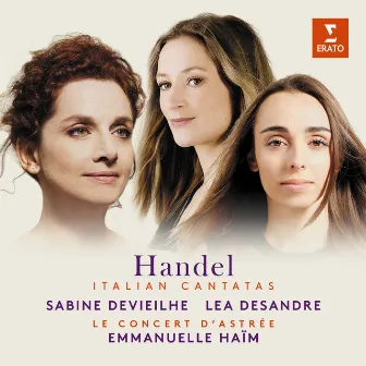 Handel: Italian Cantatas by Emmanuelle Haïm