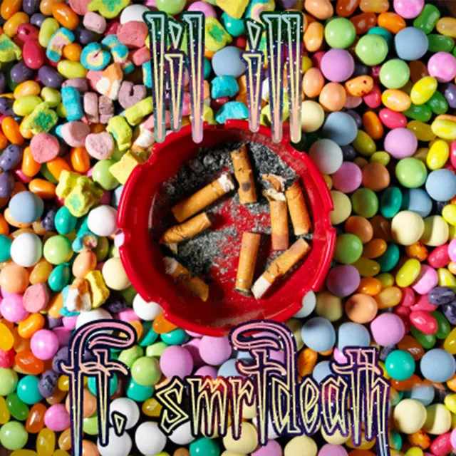 Cigarettes and Candy