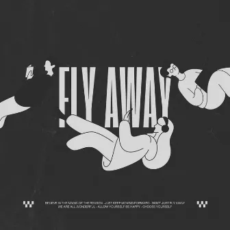 Fly Away by Thekidwitty