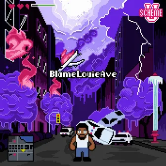 #BlameLouieAve by Louie Avenue