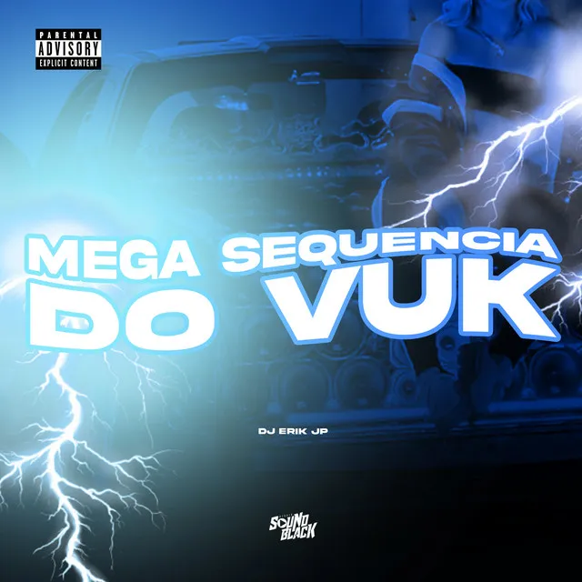 Mega Sequencia do Vuk