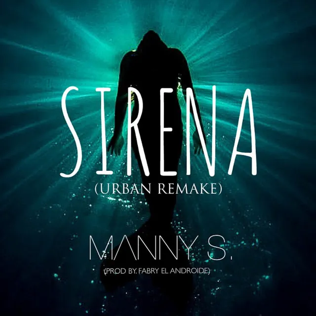 Sirena (Urban Remake)