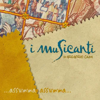 Assumma assumma by I Musicanti di Gregorio Caimi