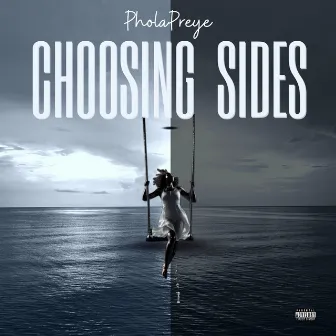 Choosing Sides by PholaPreye