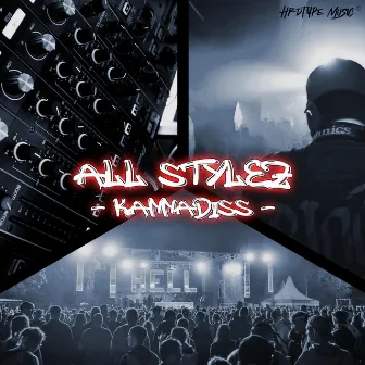 All Stylez by Kannadiss