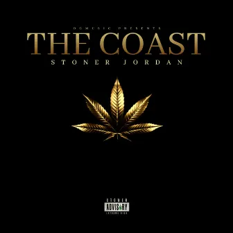 The Coast by Stoner Jordan