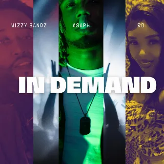 IN DEMAND by Wizzy Bandz