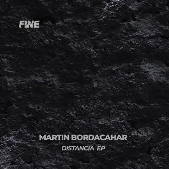 Distancia EP by Martin Bordacahar