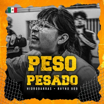 Peso Pesado by RHYNO