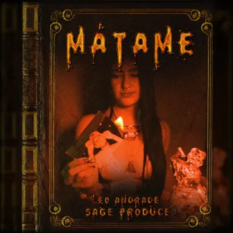 Mátame by Leo Andrade