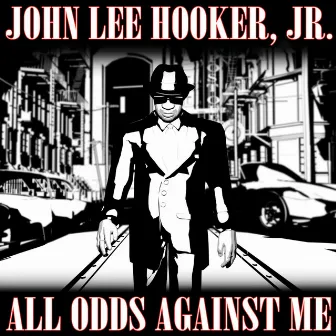 All Odds Against Me by Jr.