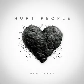 HURT PEOPLE by Ben James