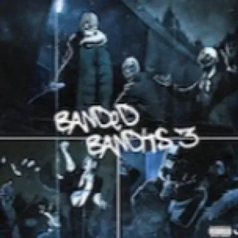 BandedBandits3 by Stain Blixky