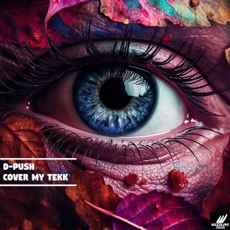 Cover My Tekk by D-Push