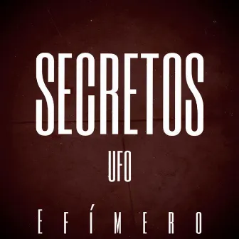 Secretos by UFO - Oficial