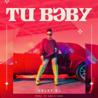 Tu Baby by Soley