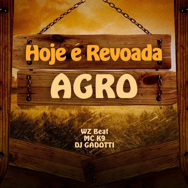 Hoje É Revoada Agro