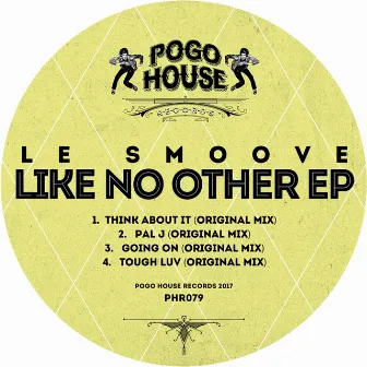 Like No Other EP by Le Smoove