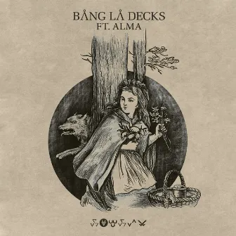 The Forest (feat. ALMA) by Bang La Decks