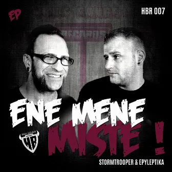 Ene Mene Miste by Epyleptika