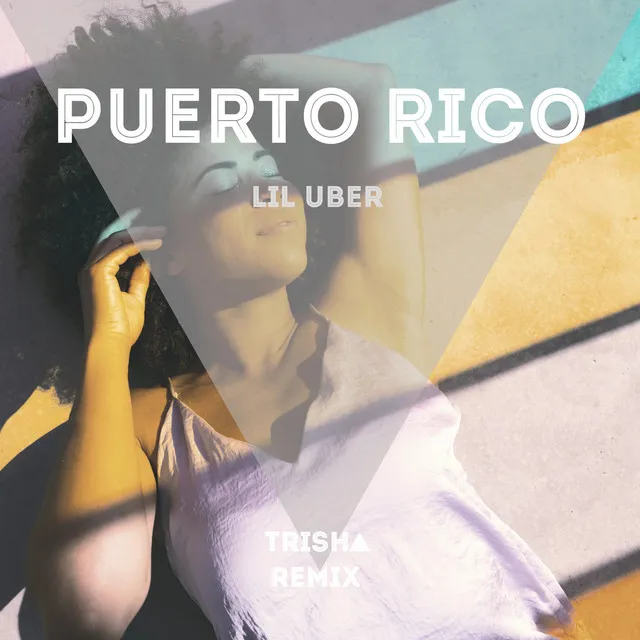 Puerto Rico - Trisha Remix