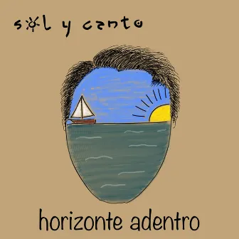 Horizonte adentro by Sol y Canto