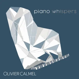 Couleurs d'une vie (Piano Whispers #4) by Olivier Calmel