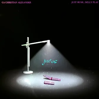 Just Us by CA Christian Alexander