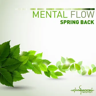 Spring Back by Mental Flow