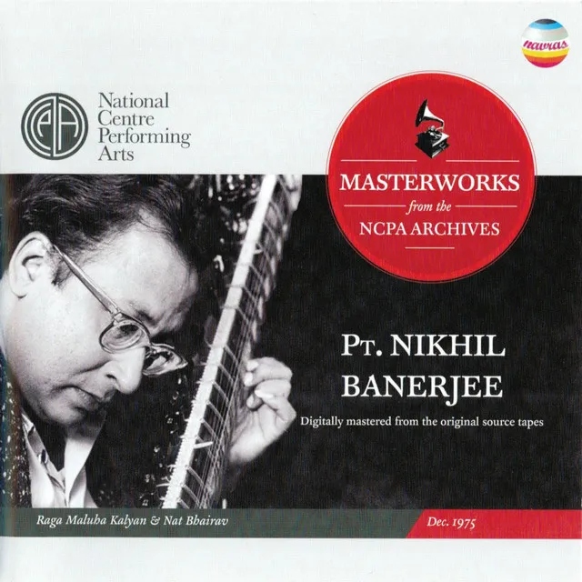 Raga Maluha Kalyan and Nat Bhairav (Masterworks from the NCPA Archives, Dec. 1975)