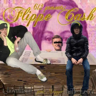 Flippe Cash by 612